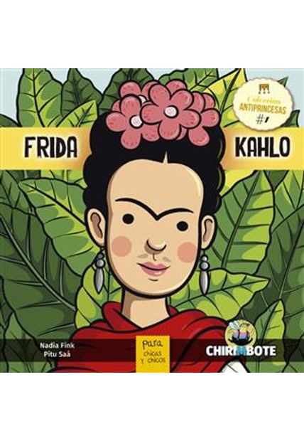 Frida Kahlo para Chicas Y Chicos