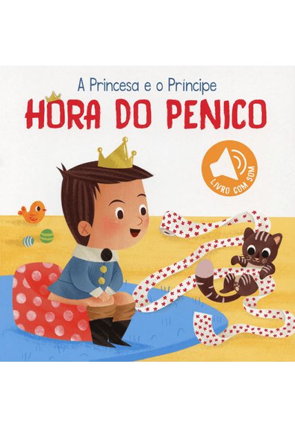 Hora do Penico: a Princesa e o Príncipe