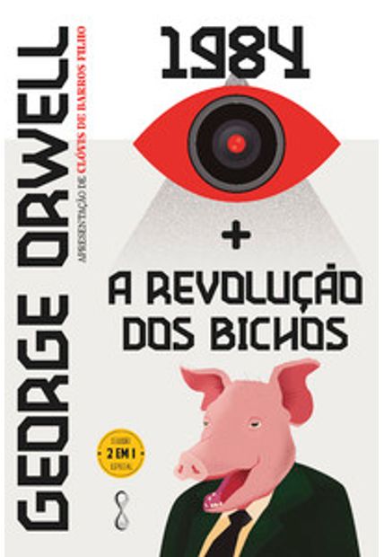 George Orwell: 1984 + a Revolução dos Bichos: 2 em 1
