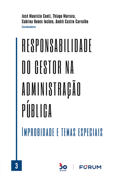 Responsabilidade do Gestor na Administração Pública Vl. 03