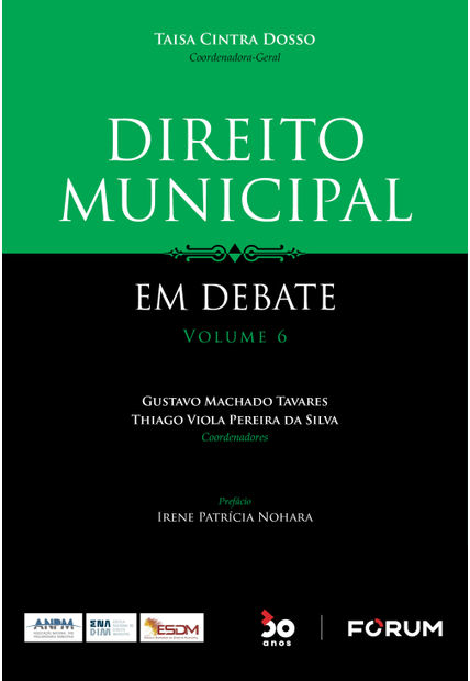 Direito Municipal em Debate: Volume 6