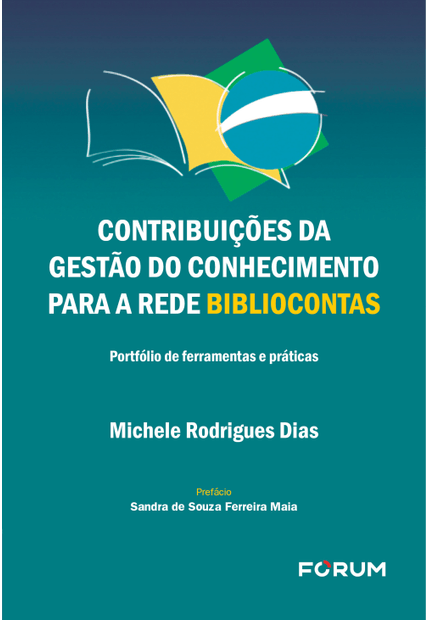Contribuições da Gestão do Conhecimento para a Rede Bibliocontas: Portfólio de Ferramentas e Práticas