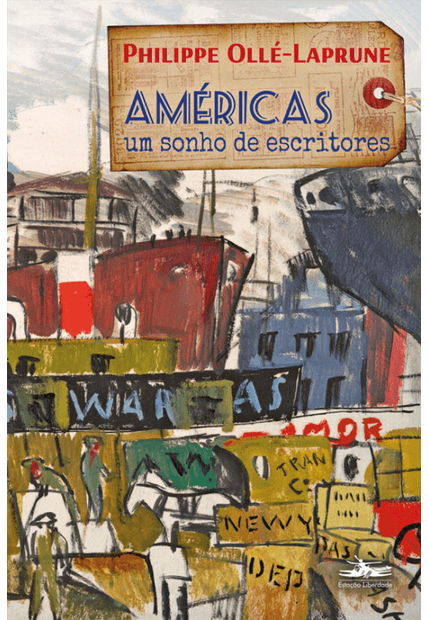 Américas, Um Sonho de Escritores