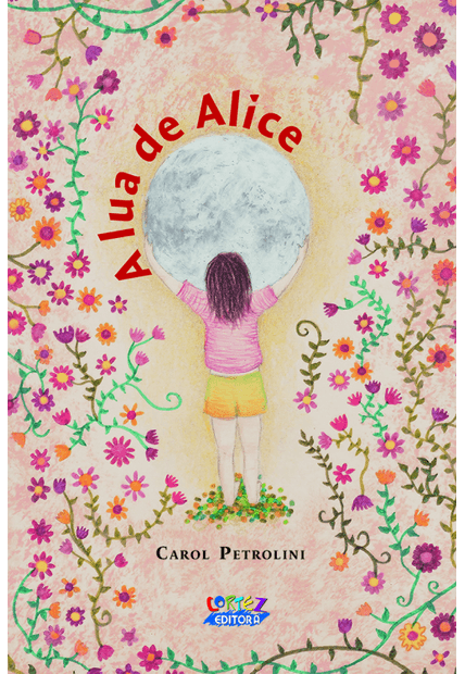 A Lua de Alice: Uma História sobre a Primeira Menstruação e os Ciclos Femininos