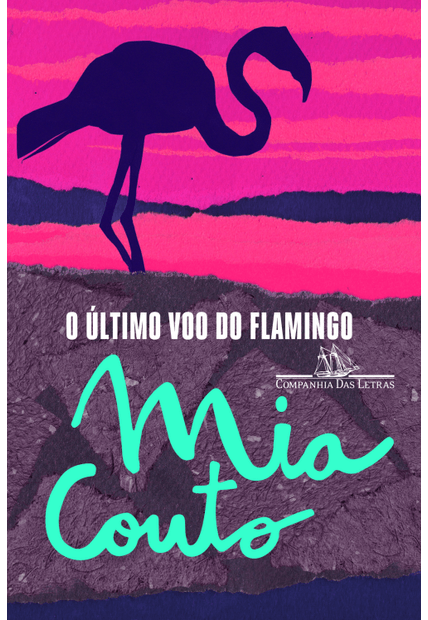 O Último Voo do Flamingo