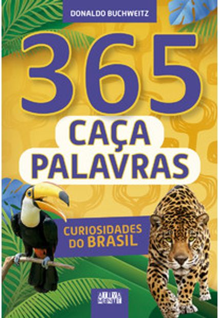 365 Caça-Palavras - Curiosidades do Brasil
