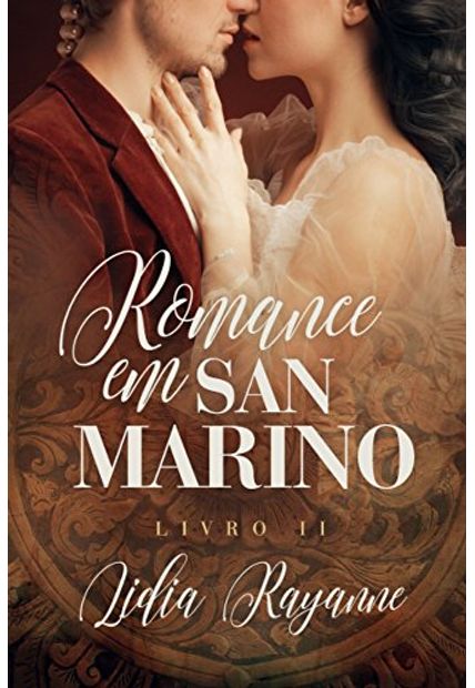 Romance em San Marino - Livro 2