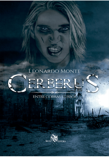 Cerberus: Entre Cobras e Ursos - Livro 1
