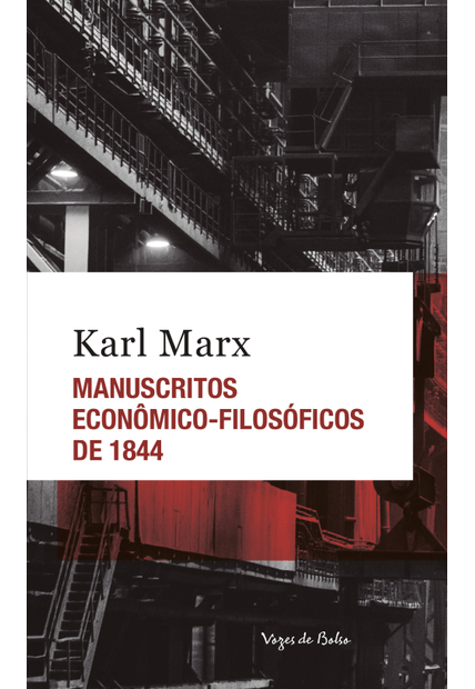 Manuscritos Econômico-Filosóficos de 1844 - Ed. Bolso