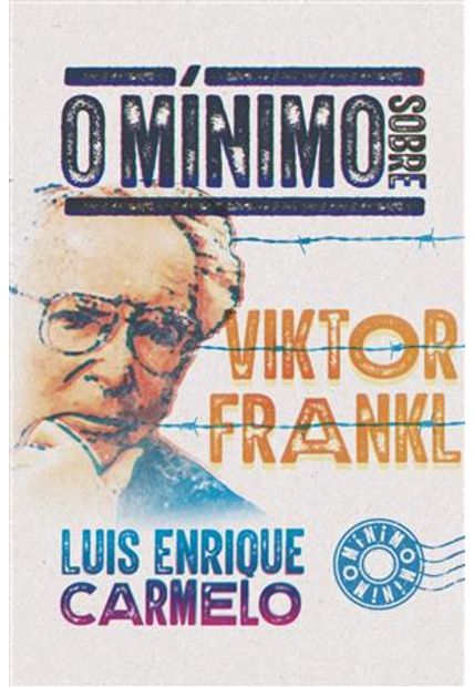 O Mínimo sobre Viktor Frankl