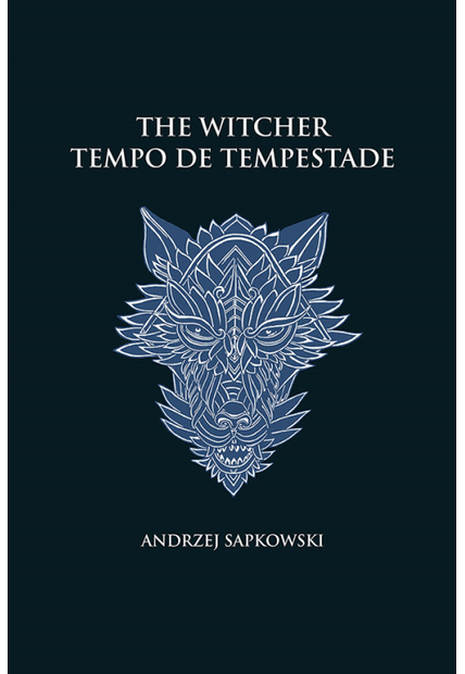 Tempo de Tempestade - The Witcher - a Saga do Bruxo Geralt de Rívia (Capa Dura)