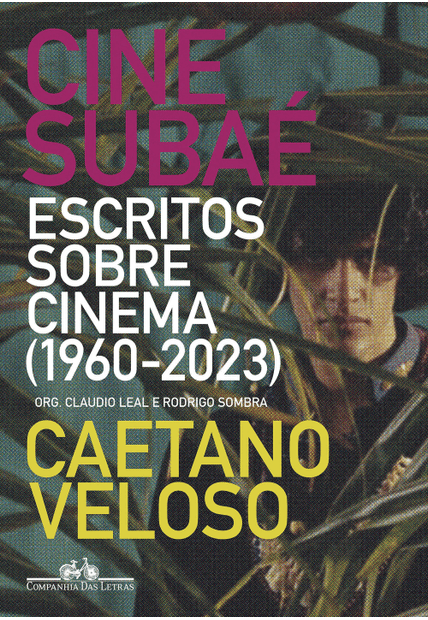 Cine Subaé: Escritos sobre Cinema (1960-2023)
