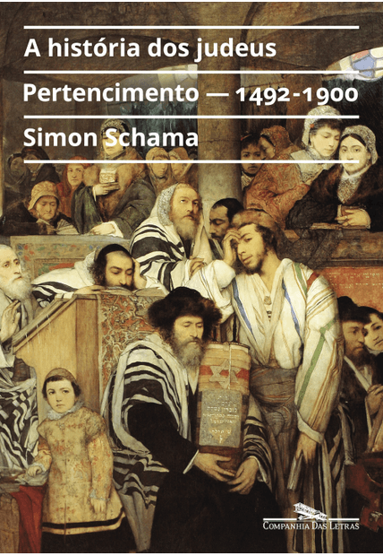 A História dos Judeus, Vol. 2: Pertencimento — 1492-1900