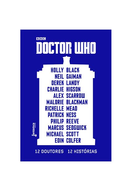 Doctor Who: 12 Doutores, 12 Histórias