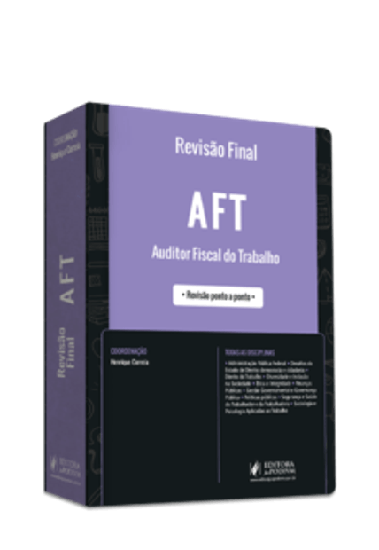 Revisão Final - Aft - Auditor Fiscal do Trabalho