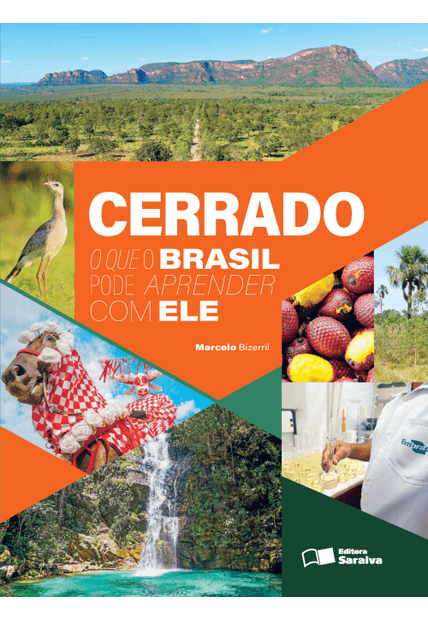 Cerrado: o Que o Brasil Pode Aprender com Ele