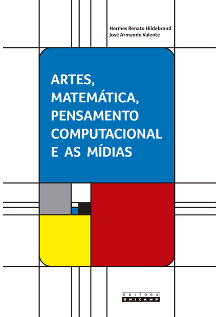 Artes, Matemática, Pensamento Computacional e as Mídias