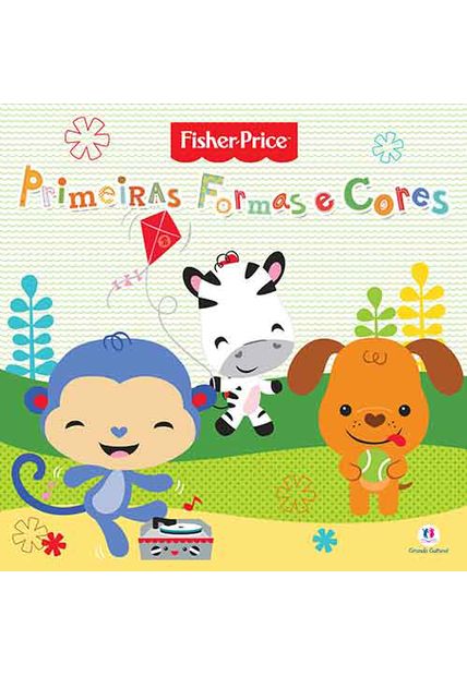 Fisher-Price - Primeiras Formas e Cores