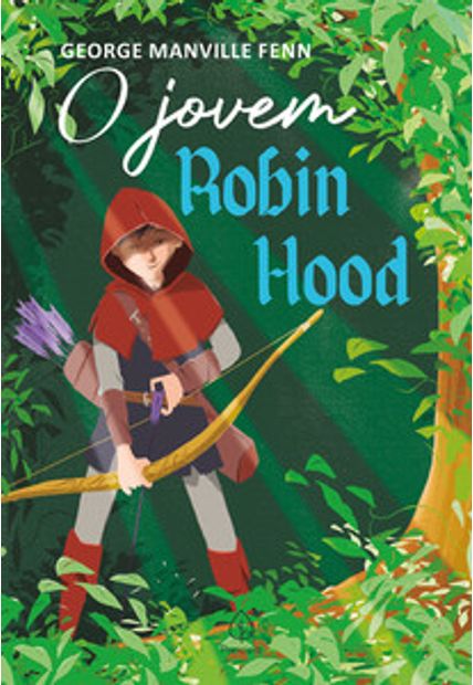 O Jovem Robin Hood