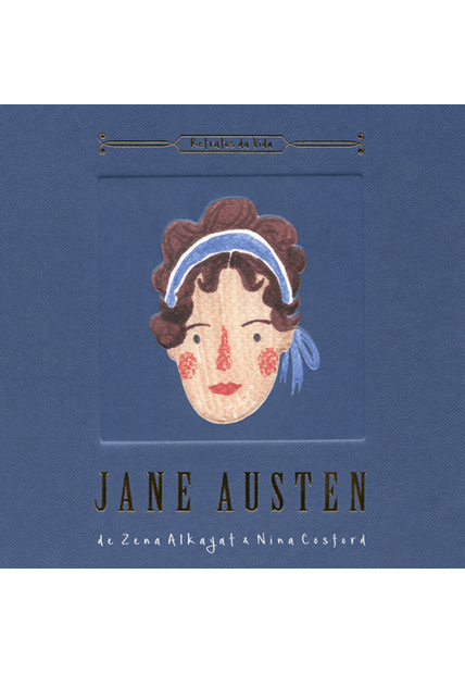 Jane Austen : Retratos da Vida