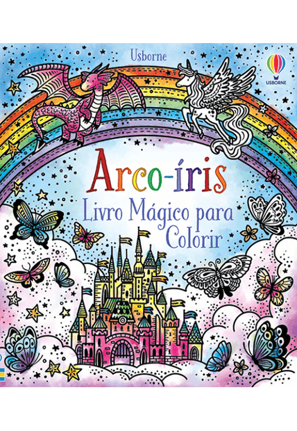 Arco-Íris: Livro Mágico para Colorir