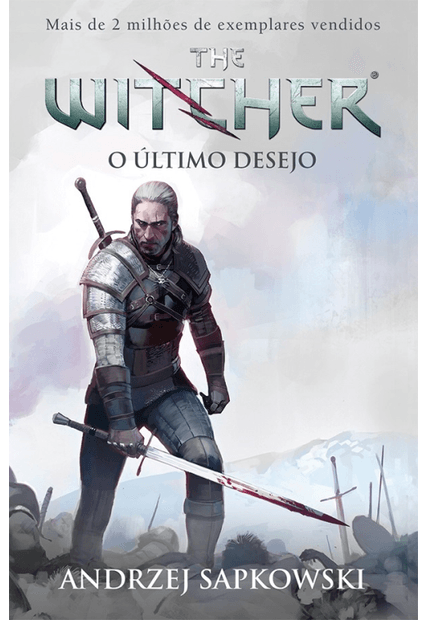 O Último Desejo - The Witcher - a Saga do Bruxo Geralt de Rívia (Capa Game)