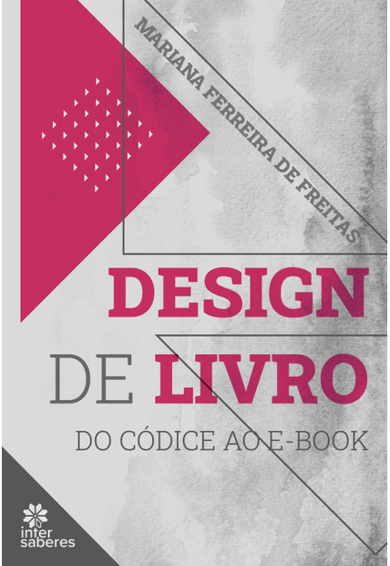 Design de Livro:: do Códice Ao E-Book