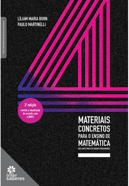 Materiais Concretos para o Ensino de Matemática nos Anos Finais do Ensino Fundamental