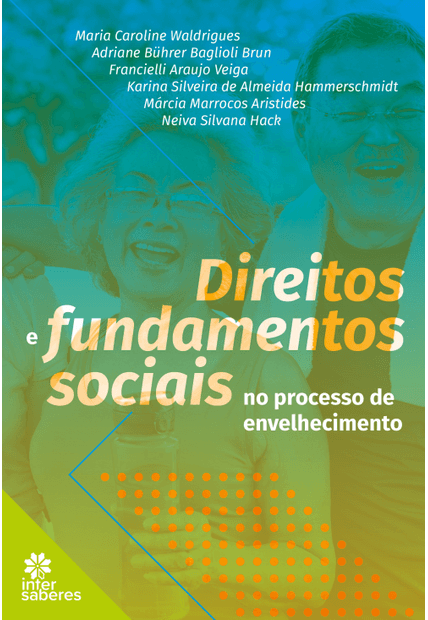 Direitos e Fundamentos Sociais no Processo de Envelhecimento