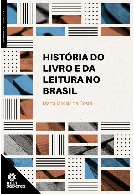 História do Livro e da Leitura no Brasil
