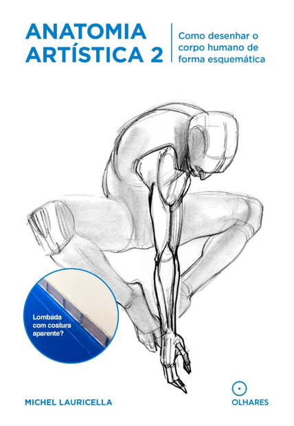 Anatomia Artistica 2: Como Desenhar o Corpo Humano de Forma Esquemática