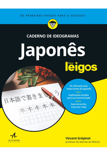 Japonês para Leigos - Caderno de Ideogramas