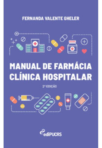 Manual de Farmácia Clínica Hospitalar