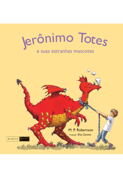 Jerônimo Totes e Suas Estranhas Mascotes