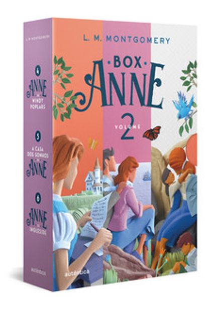 Box Anne 2 - Anne de Wind Poplars, Casa dos Sonhos da Anne e Anne de Ingleside - (Texto Integral - Clássicos Autêntica)
