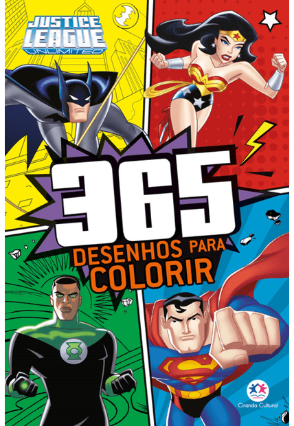 Liga da Justiça - 365 Desenhos para Colorir