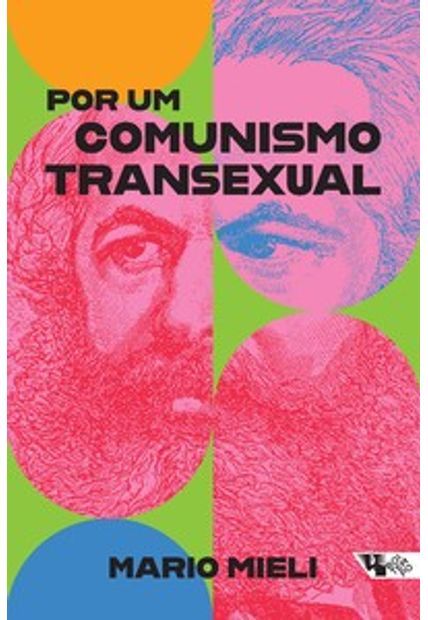 Por Um Comunismo Transexual