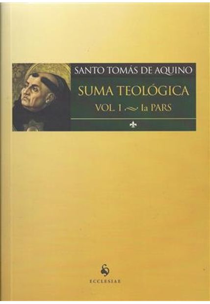 Suma Teológica - Vol. 1