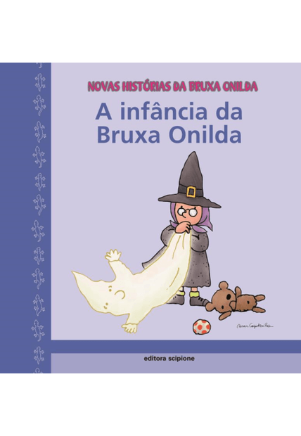 A Infância da Bruxa Onilda