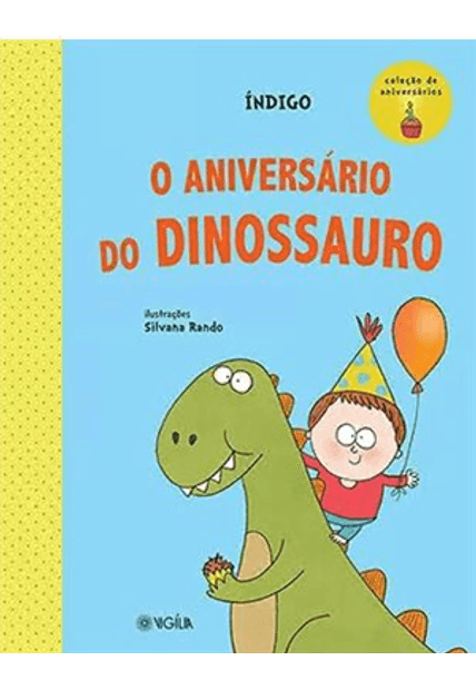O Aniversario do Dinossauro
