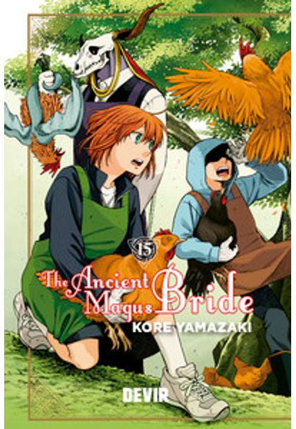 The Ancient Magus Bride: Volume 15