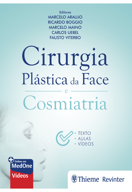 Cirurgia Plástica da Face e Cosmiatria