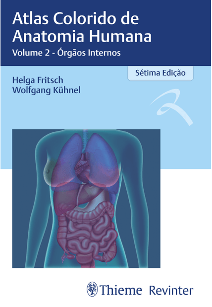 Atlas Colorido de Anatomia Humana: Volume 2 - Órgãos Internos