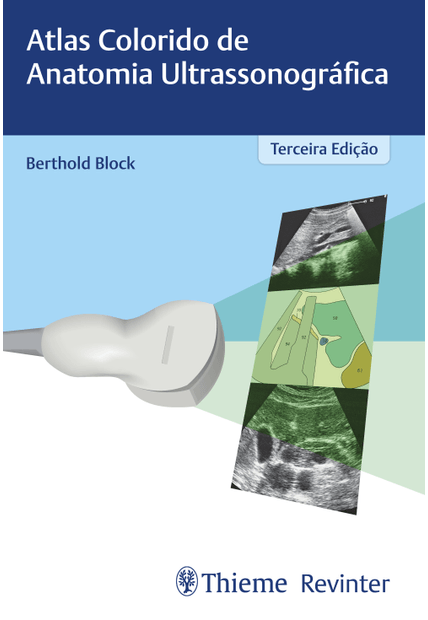 Atlas Colorido de Anatomia Ultrassonográfica