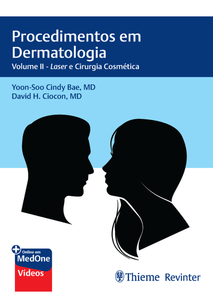 Procedimentos em Dermatologia: Laser e Cirurgia Cosmética - Volume Ii