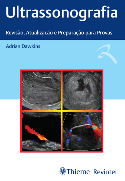 Ultrassonografia: Revisão, Atualização e Preparação para Provas