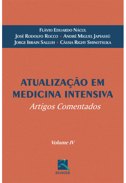 Atualização em Medicina Intensiva: Artigos Comentados - Volume Iv