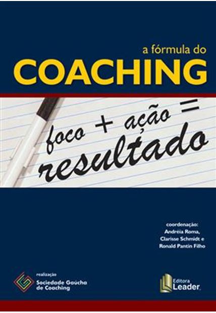 A Fórmula do Coaching