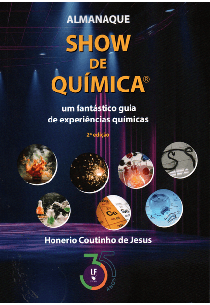 Almanaque Show de Quimica : Um Fantástico Guia de Experiências Quimicas