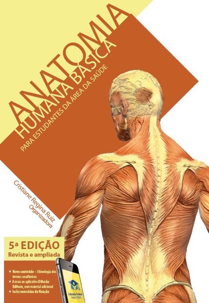 Anatomia Humana Básica - 5ª Edição: para Estudantes da Área de Saúde